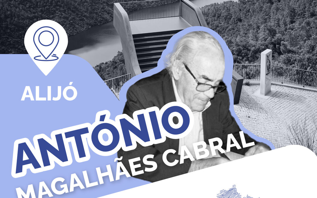 PERSONALIDADES DURIENSES – ANTÓNIO MAGALHÃES CABRAL