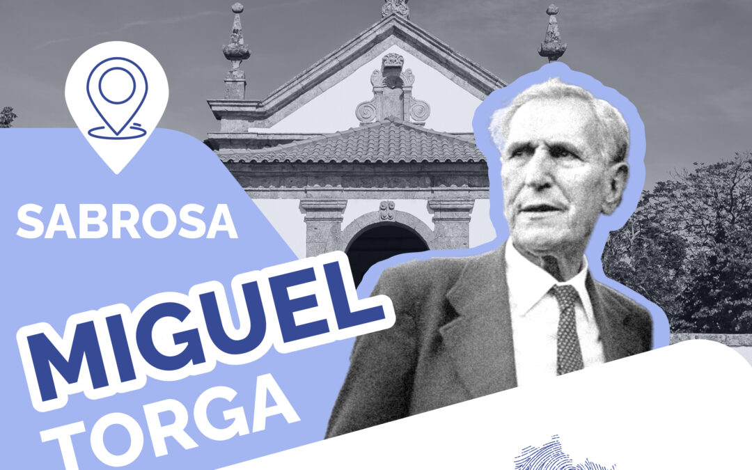 PERSONALIDADES DURIENSES – MIGUEL TORGA