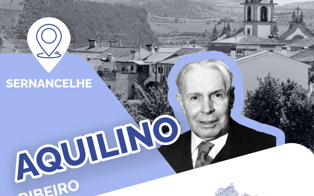 PERSONALIDADES DURIENSES – AQUILINO RIBEIRO