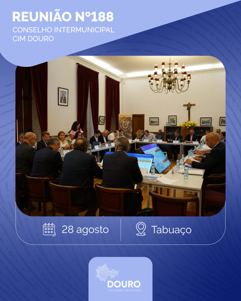 Reunião n. 188 da Comunidade Intermunicipal do Douro