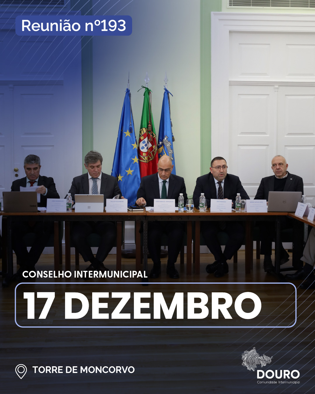 193ª Reunião do Conselho Intermunicipal da Comunidade Intermunicipal do Douro