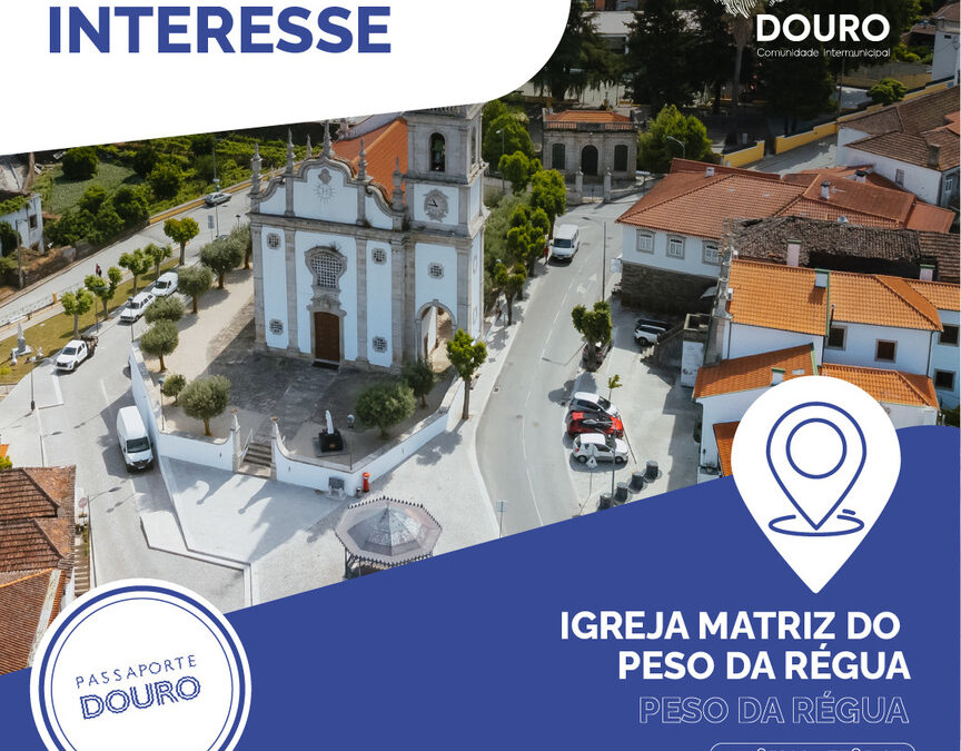Igreja Matriz do Peso da Régua – Peso da Régua