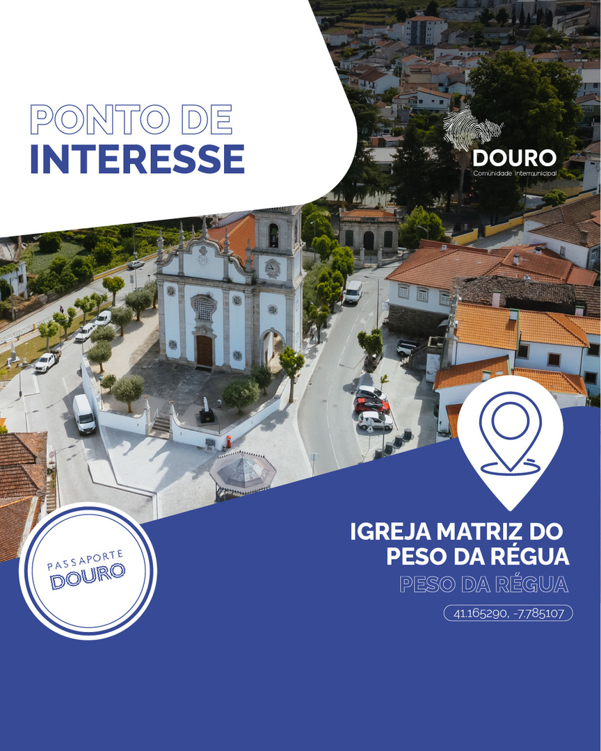 Igreja Matriz do Peso da Régua – Peso da Régua