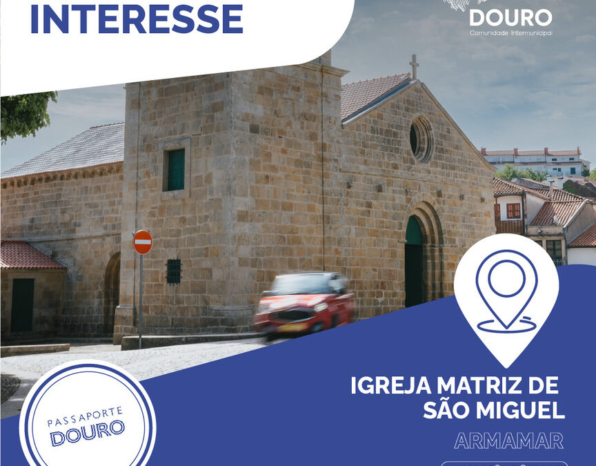 Igreja Matriz de São Miguel – Armamar