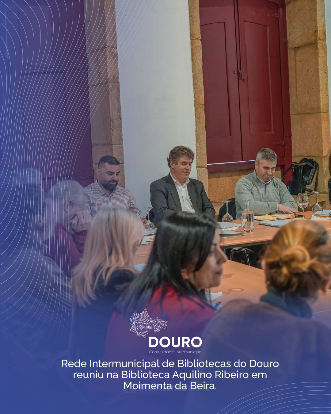 Rede Intermunicipal de Bibliotecas do Douro reuniu na Biblioteca Aquilino Ribeiro, em Moimenta da Beira