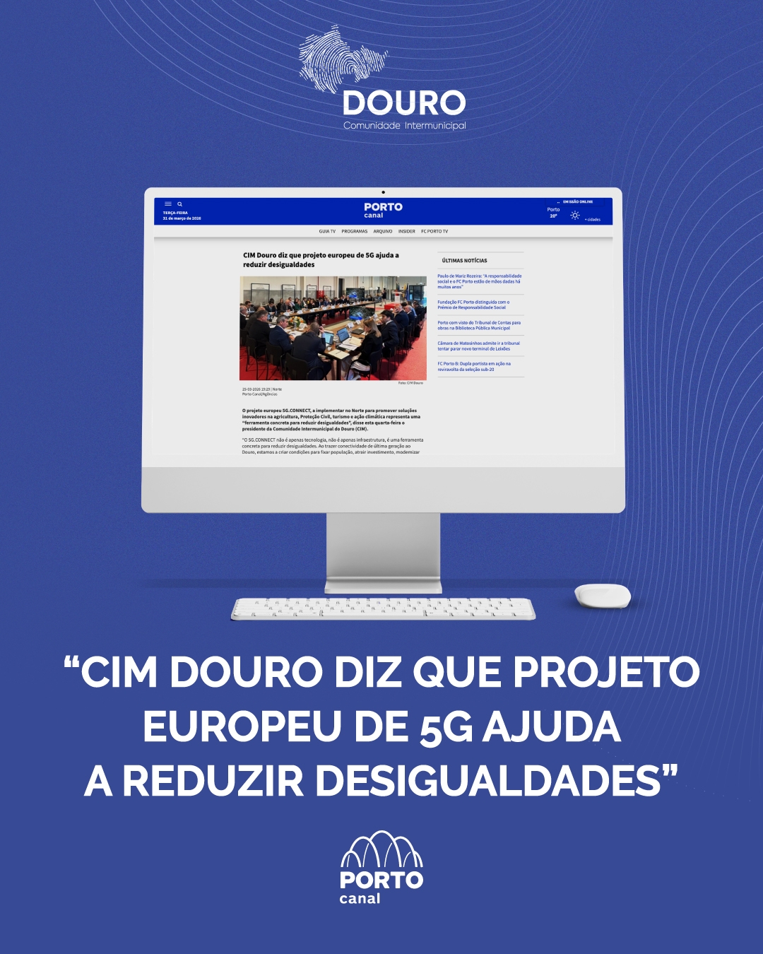 CIM Douro é notícia no Porto Canal