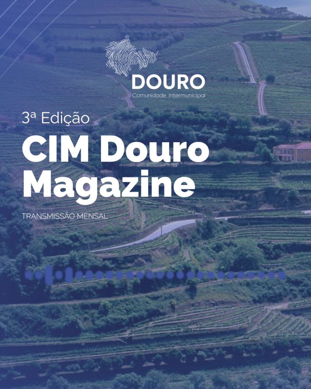 CIM Douro Magazine – 3ª transmissão