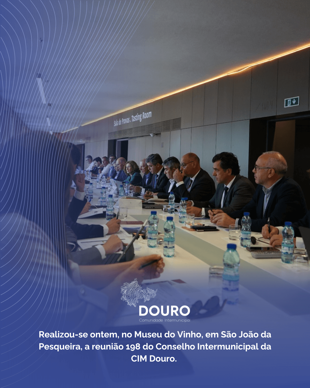 198ª Reunião do Conselho Intermunicipal da CIM Douro.