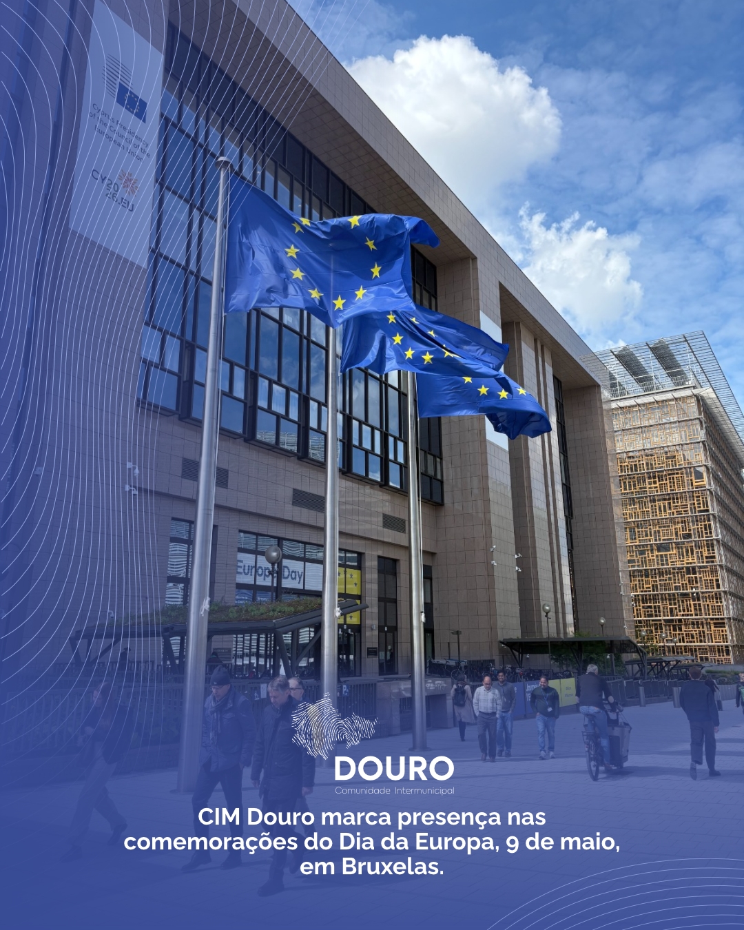 CIM Douro marca presença nas comemorações do Dia da Europa, em Bruxelas