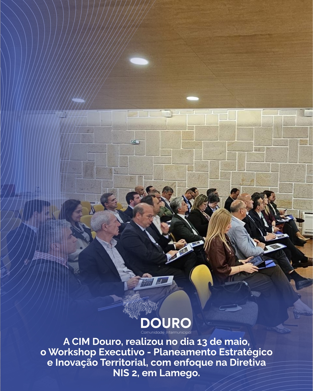 Workshop Executivo Planeamento Estratégico e Inovação Territorial, no dia 13 de maio, em Lamego