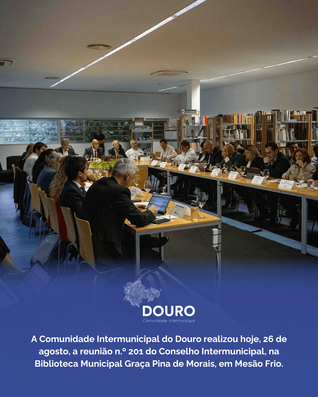 Reunião ordinária n.º 201 do Conselho Intermunicipal da CIM Douro